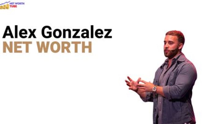 Alex Gonzalez Net Worth: Unlocking Hidden Wealth Secrets